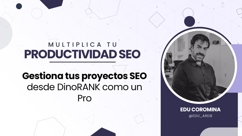 Multiplica tu productividad SEO EDU1