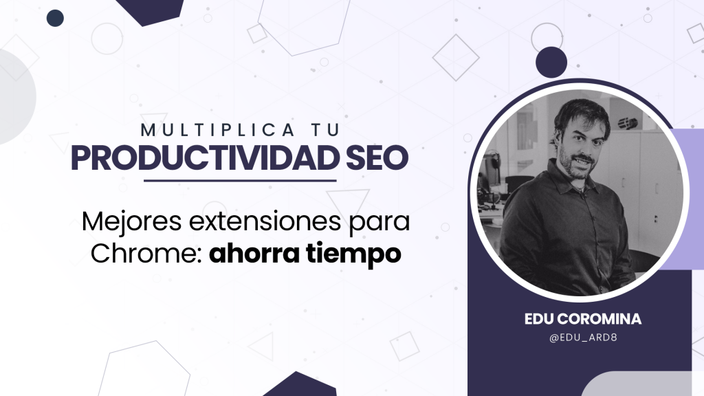 Multiplica tu productividad SEO EDU4