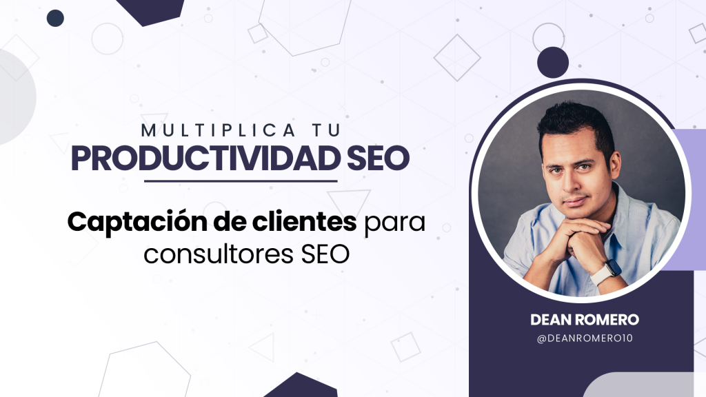 Multiplica tu productividad SEO dean