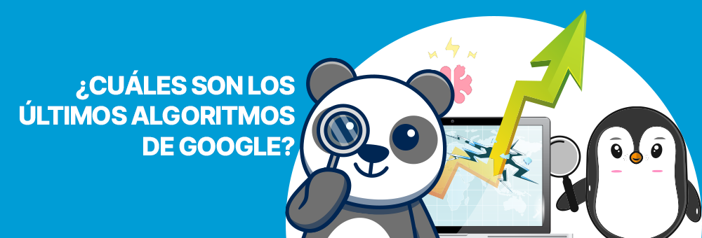 cuales son los ultimos algoritmos de google