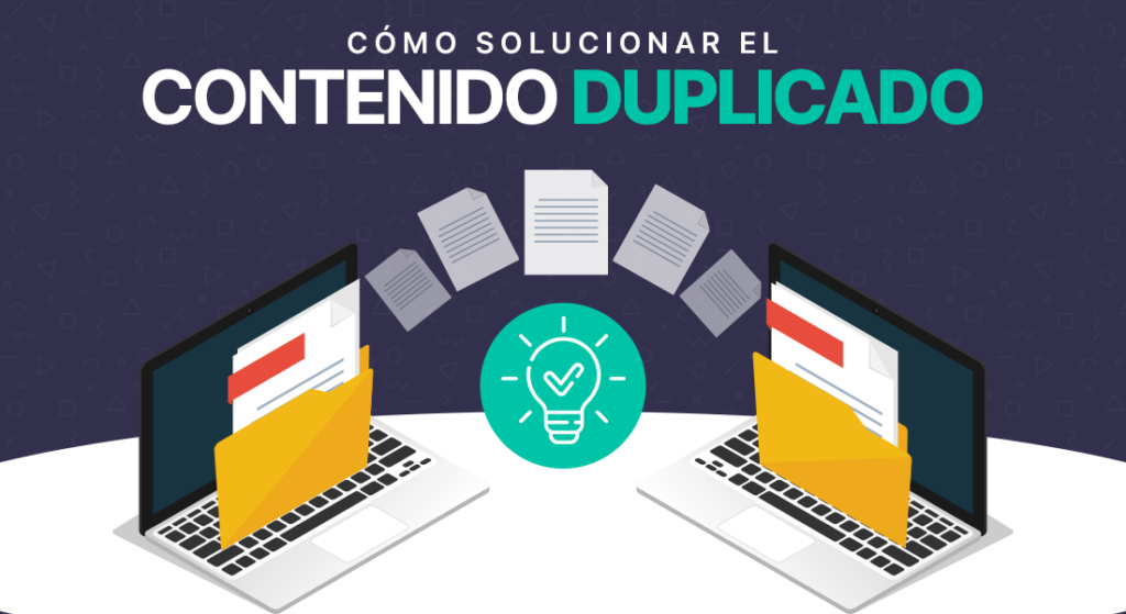 Cómo solucionar el contenido duplicado