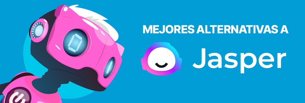 Mejores Alternativas a Jasper AI