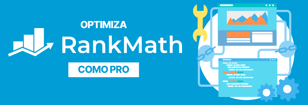 Optimiza Rank Math SEO como Pro