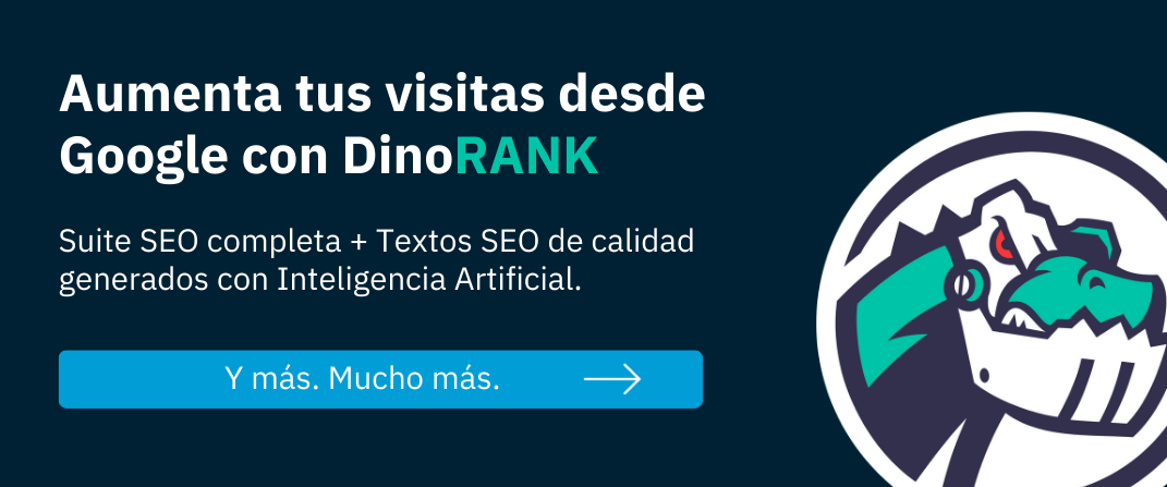 Aumenta tus visitas desde Google con DinoRANK